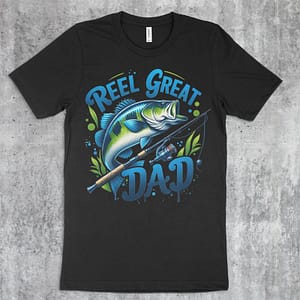 Reel Great Dad Father’s Day T-Shirt