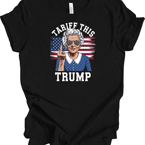 Tariff This Trump T shirt