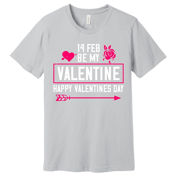 14 Of February Be My Valentine T-Shirt assorted Colors - Image 2