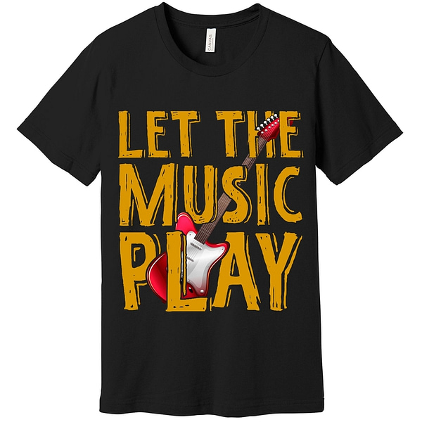 Let The Music Play T-Shirt Assorted Colors - Image 3