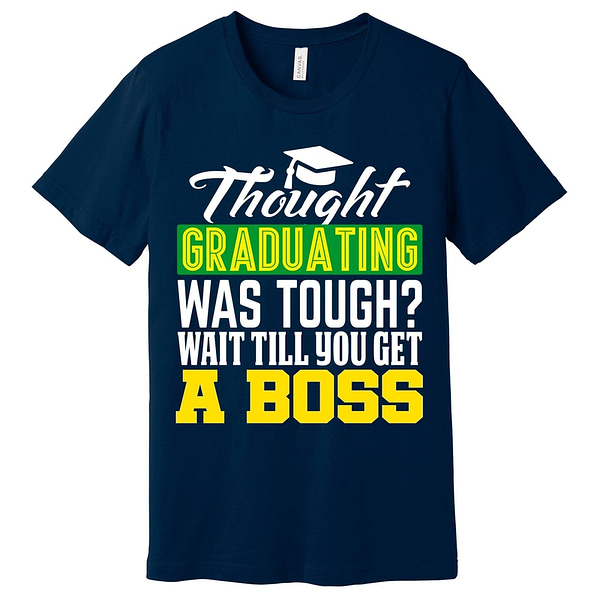 Thought Graduating Was Tough T-Shirt Assorted Colors - Image 2